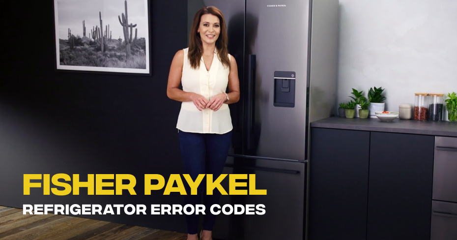 Fisher Paykel Refrigerator Error Code Fault Code 30